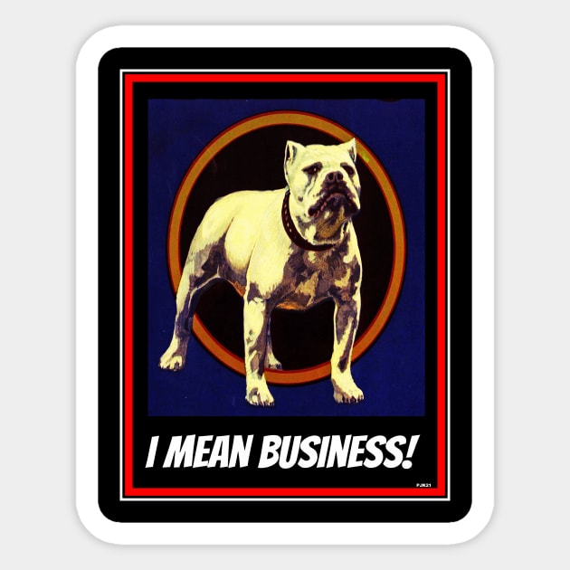 BULLDOG BUSINESS Sticker by PETER J. KETCHUM ART SHOP